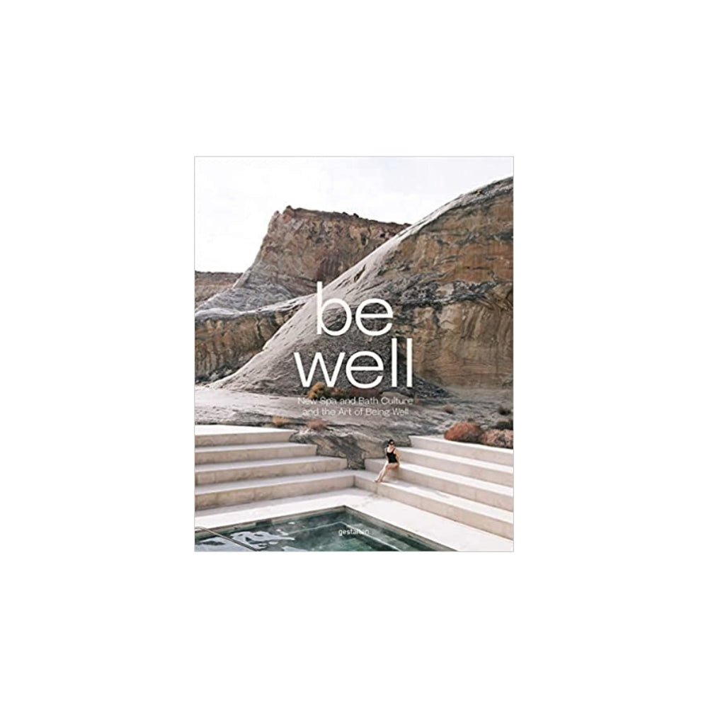 Be Well